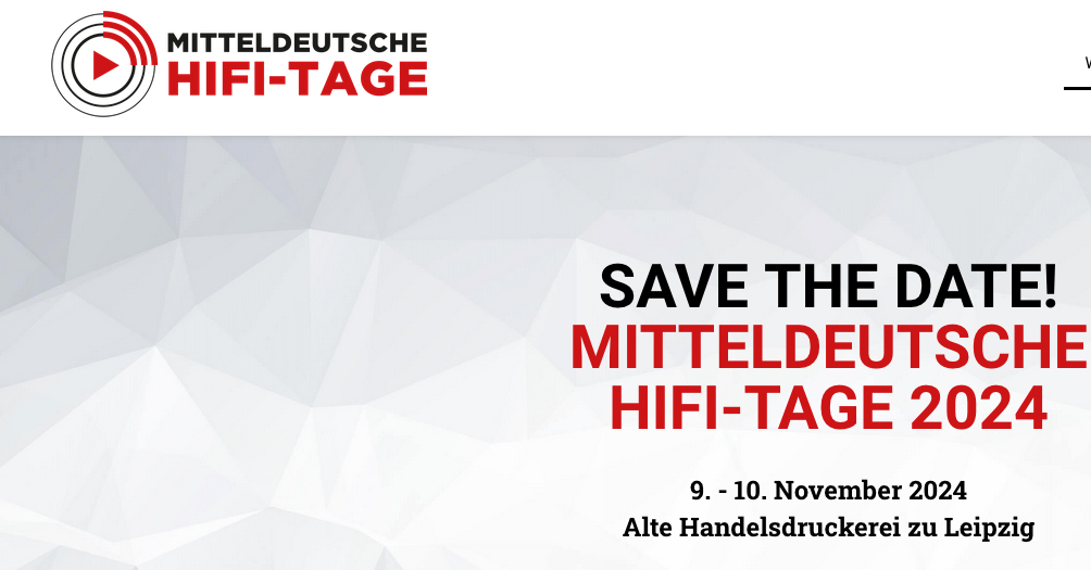 Mitteldeutsche HiFi Tage 2024 am 9./10.November in Leipzig